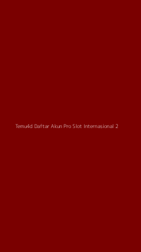 Tampilan Antarmuka Aplikasi Temu4d Daftar Akun Pro Slot Internasional - 2
