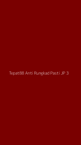 Tampilan Antarmuka Aplikasi Tepat88 Anti Rungkad Pasti Jp - 3