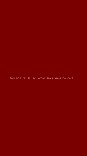 Tampilan Antarmuka Aplikasi Tera 4d Link Daftar Semua Jenis Game Online - 3
