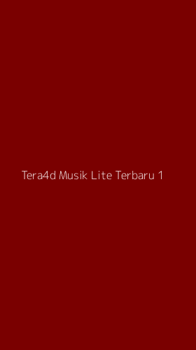 Tampilan Antarmuka Aplikasi Tera4d Musik Lite Terbaru - 1