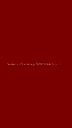 Tampilan Antarmuka Aplikasi Terminaltoto Wap Link Login Sbobet Mobile Terbaru - 1
