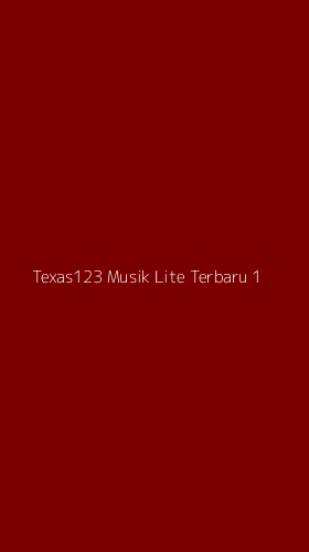 Tampilan Antarmuka Aplikasi Texas123 Musik Lite Terbaru - 1