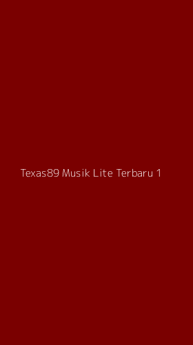 Tampilan Antarmuka Aplikasi Texas89 Musik Lite Terbaru - 1