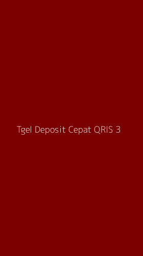 Tampilan Antarmuka Aplikasi Tgel Deposit Cepat Qris - 3