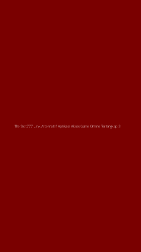 Tampilan Antarmuka Aplikasi The Slot777 Link Alternatif Aplikasi Akses Game Online Terlengkap - 3
