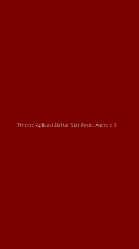 Tampilan Antarmuka Aplikasi Thrtoto Aplikasi Daftar Slot Resmi Android - 3