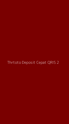 Tampilan Antarmuka Aplikasi Thrtoto Deposit Cepat Qris - 2
