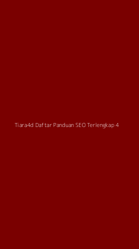 Tampilan Antarmuka Aplikasi Tiara4d Daftar Panduan Seo Terlengkap - 4