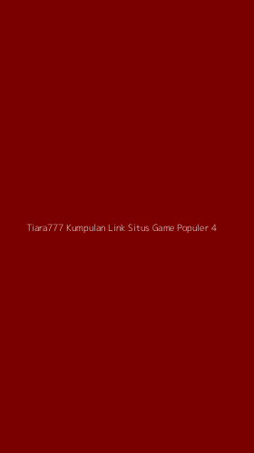 Tampilan Antarmuka Aplikasi Tiara777 Kumpulan Link Situs Game Populer - 4