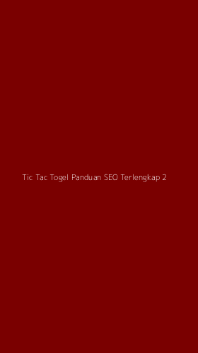 Tampilan Antarmuka Aplikasi Tic Tac Togel Panduan Seo Terlengkap - 2