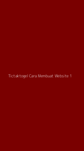 Tampilan Antarmuka Aplikasi Tictaktogel Cara Membuat Website - 1