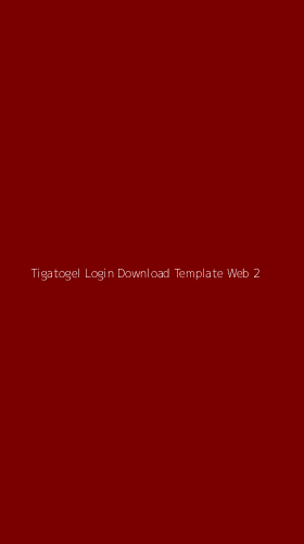 Tampilan Antarmuka Aplikasi Tigatogel Login Download Template Web - 2