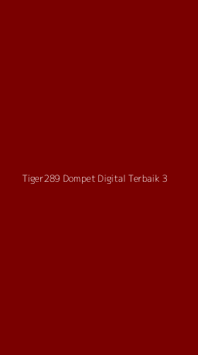 Tampilan Antarmuka Aplikasi Tiger289 Dompet Digital Terbaik - 3