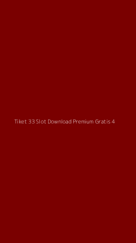 Tampilan Antarmuka Aplikasi Tiket 33 Slot Download Premium Gratis - 4