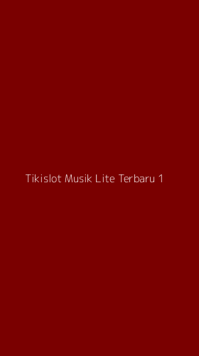 Tampilan Antarmuka Aplikasi Tikislot Musik Lite Terbaru - 1