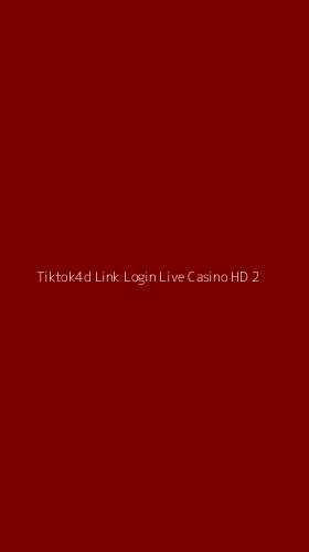 Tampilan Antarmuka Aplikasi Tiktok4d Link Login Live Casino Hd - 2