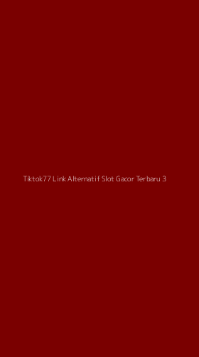 Tampilan Antarmuka Aplikasi Tiktok77 Link Alternatif Slot Gacor Terbaru - 3