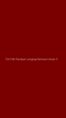 Tampilan Antarmuka Aplikasi Tim138 Panduan Lengkap Bermain Aman - 3