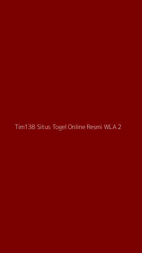Tampilan Antarmuka Aplikasi Tim138 Situs Togel Online Resmi Wla - 2