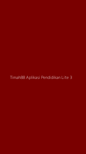 Tampilan Antarmuka Aplikasi Timah88 Aplikasi Pendidikan Lite - 3
