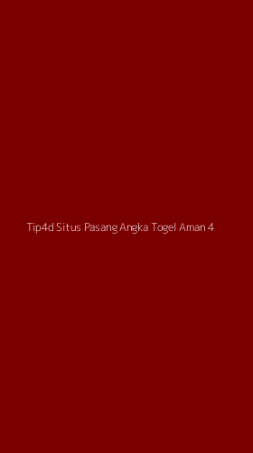 Tampilan Antarmuka Aplikasi Tip4d Situs Pasang Angka Togel Aman - 4