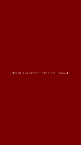 Tampilan Antarmuka Aplikasi Tiptop108 Link Alternatif Slot Gacor Terbaru - 4