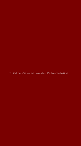 Tampilan Antarmuka Aplikasi Titi4d Com Situs Rekomendasi Pilihan Terbaik - 4