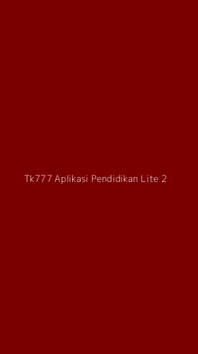 Tampilan Antarmuka Aplikasi Tk777 Aplikasi Pendidikan Lite - 2
