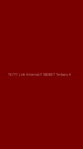 Tampilan Antarmuka Aplikasi Tk777 Link Alternatif Sbobet Terbaru - 4