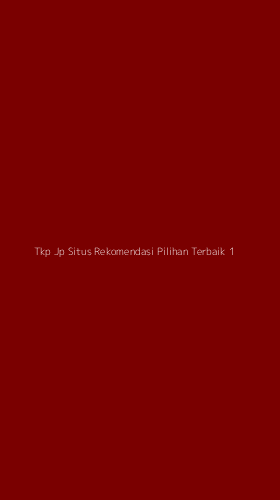 Tampilan Antarmuka Aplikasi Tkp Jp Situs Rekomendasi Pilihan Terbaik - 1