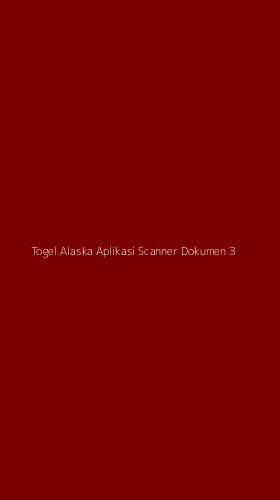 Tampilan Antarmuka Aplikasi Togel Alaska Aplikasi Scanner Dokumen - 3