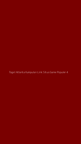 Tampilan Antarmuka Aplikasi Togel Atlanta Kumpulan Link Situs Game Populer - 4