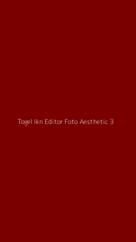 Tampilan Antarmuka Aplikasi Togel Ikn Editor Foto Aesthetic - 3