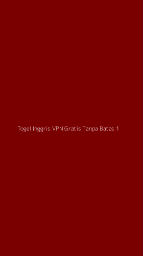 Tampilan Antarmuka Aplikasi Togel Inggris Vpn Gratis Tanpa Batas - 1