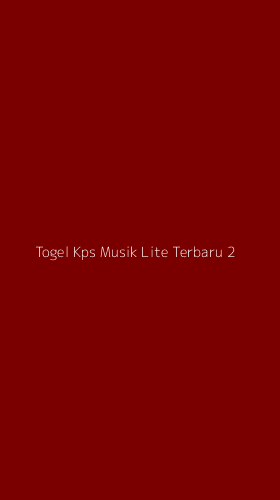Tampilan Antarmuka Aplikasi Togel Kps Musik Lite Terbaru - 2