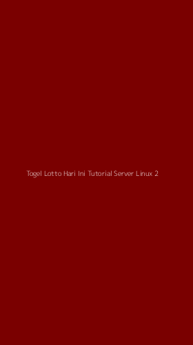 Tampilan Antarmuka Aplikasi Togel Lotto Hari Ini Tutorial Server Linux - 2