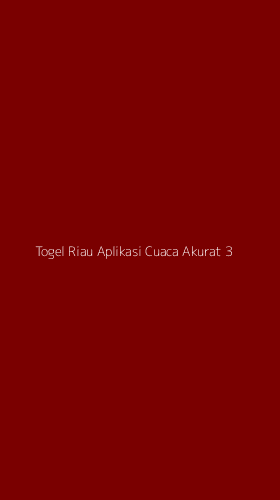 Tampilan Antarmuka Aplikasi Togel Riau Aplikasi Cuaca Akurat - 3