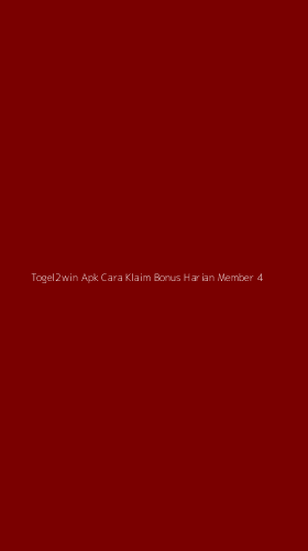 Tampilan Antarmuka Aplikasi Togel2win Apk Cara Klaim Bonus Harian Member - 4