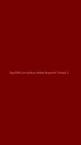 Tampilan Antarmuka Aplikasi Togel389 Com Aplikasi Mobile Responsif Terbaik - 2