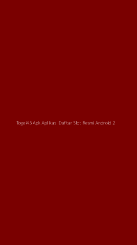 Tampilan Antarmuka Aplikasi Togel45 Apk Aplikasi Daftar Slot Resmi Android - 2