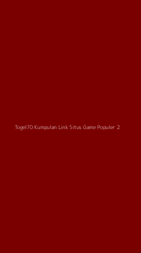 Tampilan Antarmuka Aplikasi Togel70 Kumpulan Link Situs Game Populer - 2