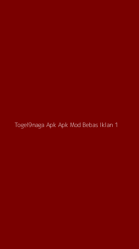Tampilan Antarmuka Aplikasi Togel9naga Apk Apk Mod Bebas Iklan - 1