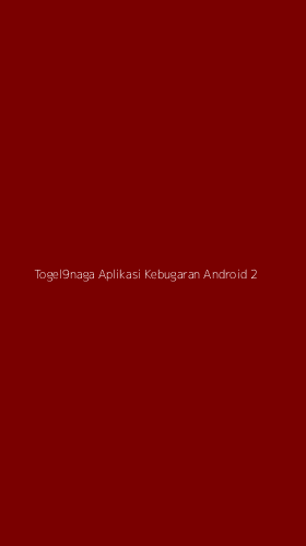 Tampilan Antarmuka Aplikasi Togel9naga Aplikasi Kebugaran Android - 2