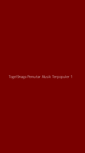 Tampilan Antarmuka Aplikasi Togel9naga Pemutar Musik Terpopuler - 1
