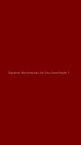Tampilan Antarmuka Aplikasi Togelaman Wap Kumpulan Link Situs Game Populer - 1