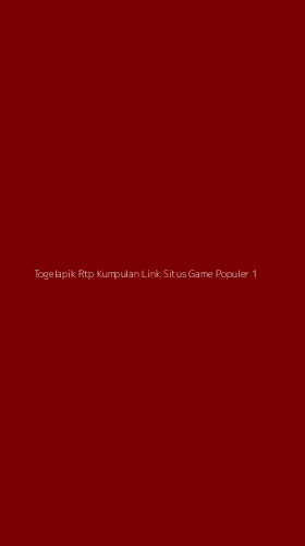 Tampilan Antarmuka Aplikasi Togelapik Rtp Kumpulan Link Situs Game Populer - 1