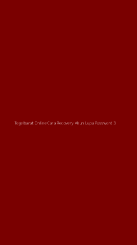 Tampilan Antarmuka Aplikasi Togelbarat Online Cara Recovery Akun Lupa Password - 3