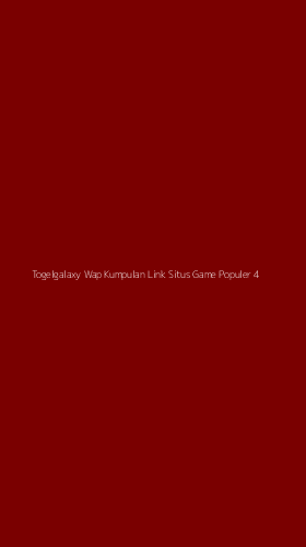 Tampilan Antarmuka Aplikasi Togelgalaxy Wap Kumpulan Link Situs Game Populer - 4