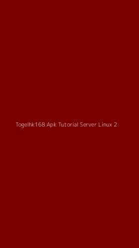 Tampilan Antarmuka Aplikasi Togelhk168 Apk Tutorial Server Linux - 2