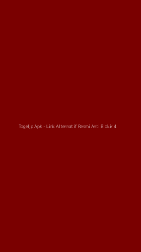 Tampilan Antarmuka Aplikasi Togeljp Apk - Link Alternatif Resmi Anti Blokir - 4